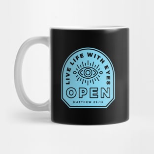 Eyes Open Mug